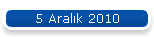 5 Aralk 2010