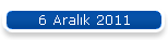 6 Aralk 2011