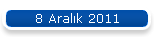 8 Aralk 2011