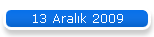 13 Aralk 2009