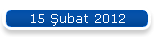 15 ubat 2012