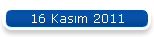 16 Kas�m 2011