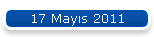 17 Mays 2011
