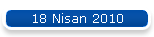 18 Nisan 2010