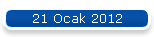 21 Ocak 2012