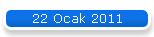 22 Ocak 2011
