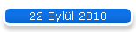 22 Eyll 2010