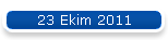 23 Ekim 2011