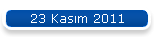 23 Kasm 2011