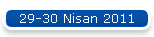 29-30 Nisan 2011