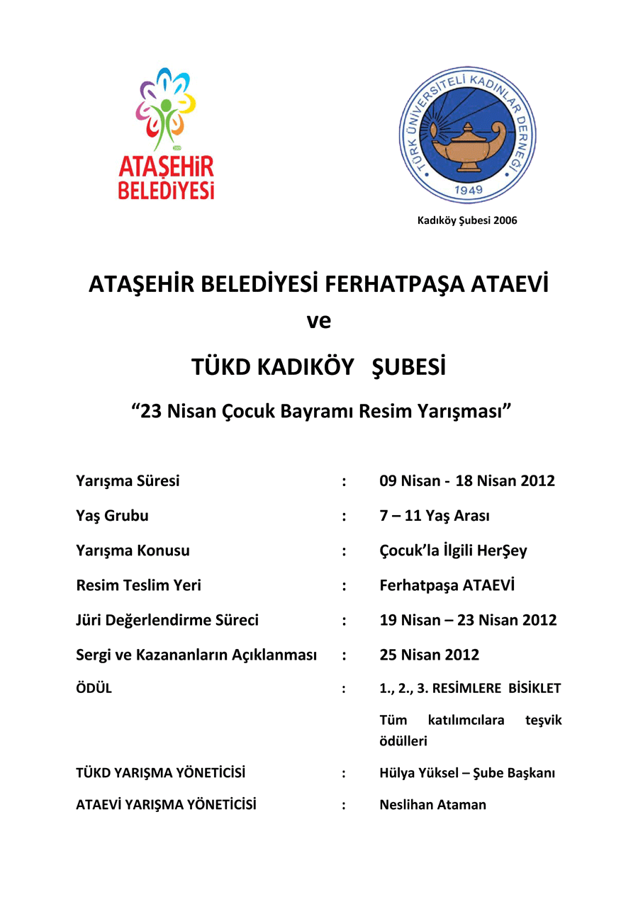 Ataehir Belediyesi Ferhatpaa ATAEV & TKD Kadky ubesi 23 Nisan ocuk Bayram Resim Yarmas